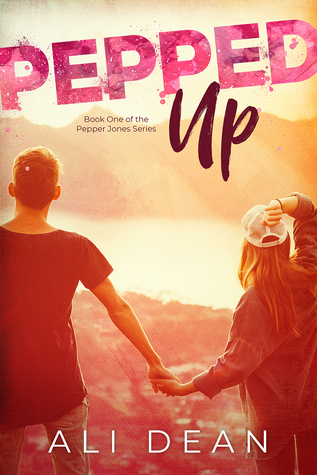 Pepped Up (Pepper Jones, #1)