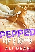 Pepped Up & Ready