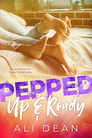 Pepped Up & Ready (Pepper Jones, #3)