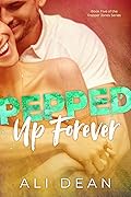 Pepped Up Forever
