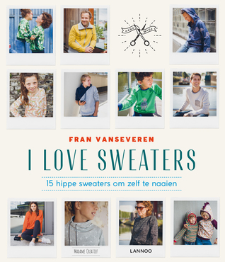 I love sweaters : 15 hippe sweaters om zelf te naaien