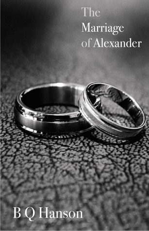 The Marriage of Alexander (The Stories of Alexander, #3)