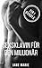 Sexsklavin für den Millionär