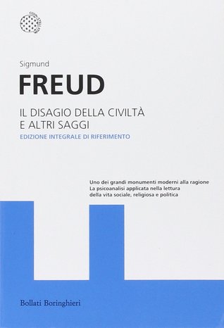 Il disagio della civiltà e altri saggi