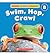 Swim, Hop, Crawl (Guided Science Readers - Level B)