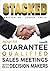 Stacked: How to Guarantee Qualified Sales Meetings With Real Decision Makers