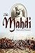 The Mahdi, Past and Present...