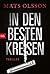 In den besten Kreisen: Thriller (German Edition)