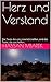 Herz und Verstand: Die Texte die uns innerlich treffen, sind die Texte, die uns helfen