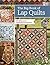 The Big Book of Lap Quilts: 51 Patterns for Family Room Favorites