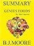 Summary of Genius Foods by Max Lugavere by B.J. Moore
