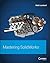 Mastering SolidWorks