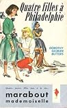 Quatre filles à Philadelphie by Dorothy Gilman Butters