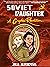 Soviet Daughter: A Graphic ...