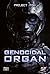Genocidal Organ