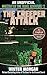 The Heroic Visitor (For Fans of Creepers): An Unofficial Minecrafters Time Travel Adventure, Book 2