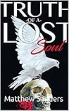 Truth of a Lost Soul