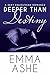 Deeper Than Destiny (Deeper Than Love #1)