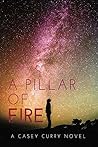 A Pillar of Fire: The Sequel to Promises