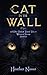 The Cat in the Wall: and Ot...