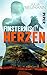 Finsternis im Herzen: Thriller