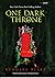 One Dark Throne (Three Dark...