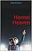 Hornet Heaven: Volume 2