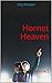 Hornet Heaven by Olly Wicken