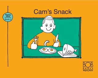 Cam's Snack (Bob Books Rhyming Words - Book 2)
