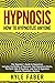 Hypnosis - How to Hypnotize...