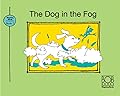 The Dog in the Fog