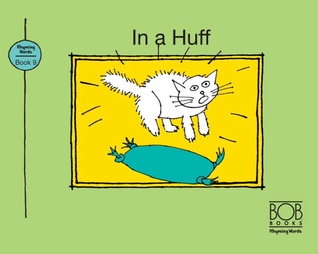 In a Huff (Bob Books Rhyming Words - Book 9)