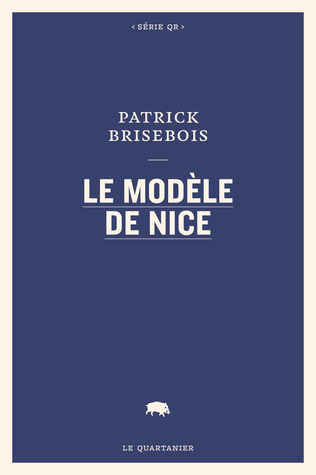 Le modèle de Nice (Paperback)