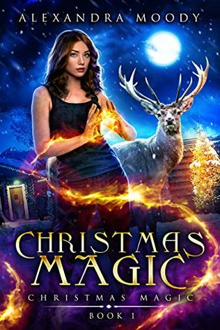 Christmas Magic (Christmas Magic, #1)