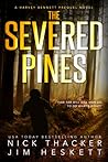 The Severed Pines