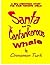 Santa and the Cantankerous Whale by Cinnamon Turk
