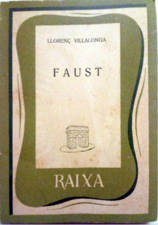 Portada de Faust / Viatge a París de Minos i Amaranta en 1947, de Llorenç Villalonga