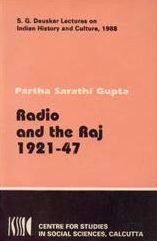 Radio and the Raj, 1921-47 (Paperback)