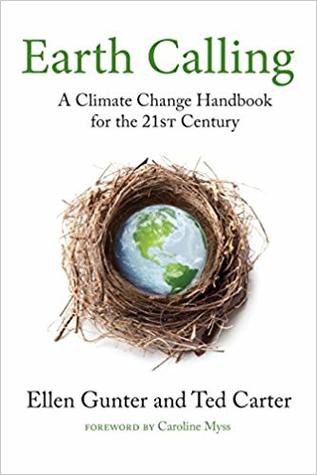 Earth Calling: A Climate Change Handbook for the 21st Century (Sacred Activism 4)