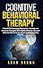 Cognitive Behavioral Therap...