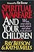 Spiritual Warfare and Your Children by Ray Beeson