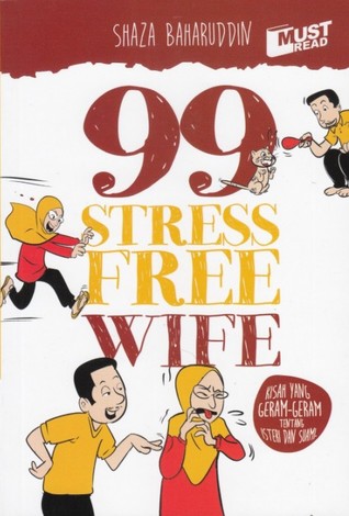 99 Stress Free Wife