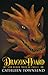 Dragon Hoard and Other Tales of Faerie by Cathleen Townsend