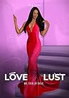 Love and Lust: Be...