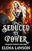 Seduced by Power (The Queen's Consorts #3)