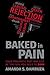 Baked in Pain: Your Traumat...