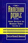 The Armenian People from Ancient to Modern Times by Richard G. Hovannisian