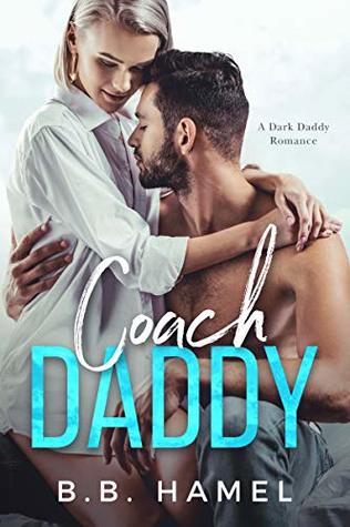 Coach Daddy (Dark Daddies, #3)