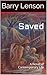 Saved: A Novel of Contempor...