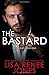 The Bastard (Filthy Duet, #1)